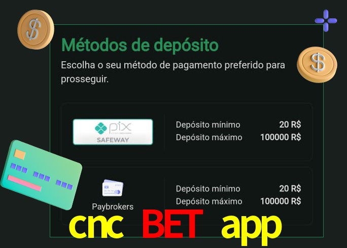 O cassino cnc bet app oferece uma grande variedade de métodos de pagamento
