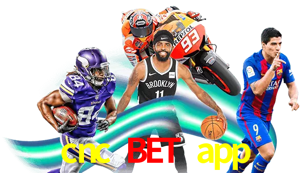 cnc bet app