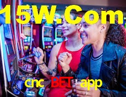 cnc bet app